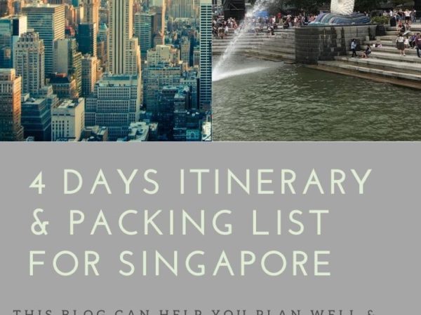 4 days itinerary & packing for Singapore