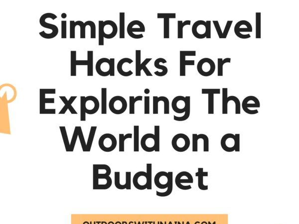 Simple Hacks for Budget travel